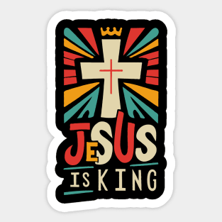 Jesus Is King - Christian Sticker